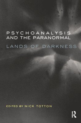 Psychoanalysis and the Paranormal 1
