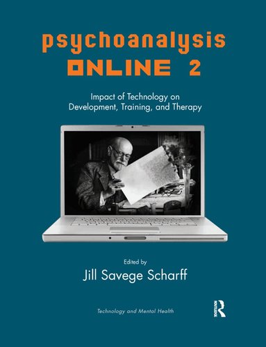 Jill Savege Scharff - Psychoanalysis Online 2, Inbunden