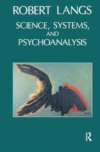 bokomslag Science, Systems and Psychoanalysis