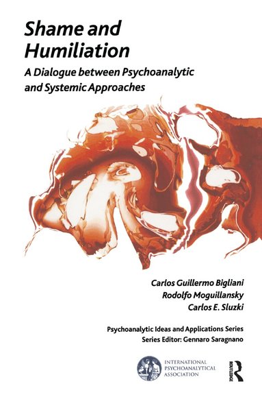 Carlos Guillermo Bigliani - Shame and Humiliation, Inbunden