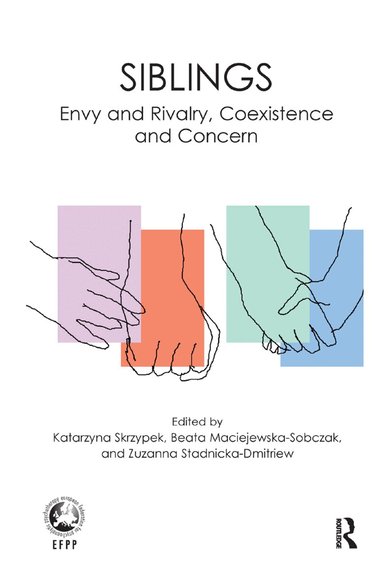 Beata Maciejewska, Katarzyna Skrzypek, Zuzanna Stadnicka-Dmitriew - Siblings, Inbunden