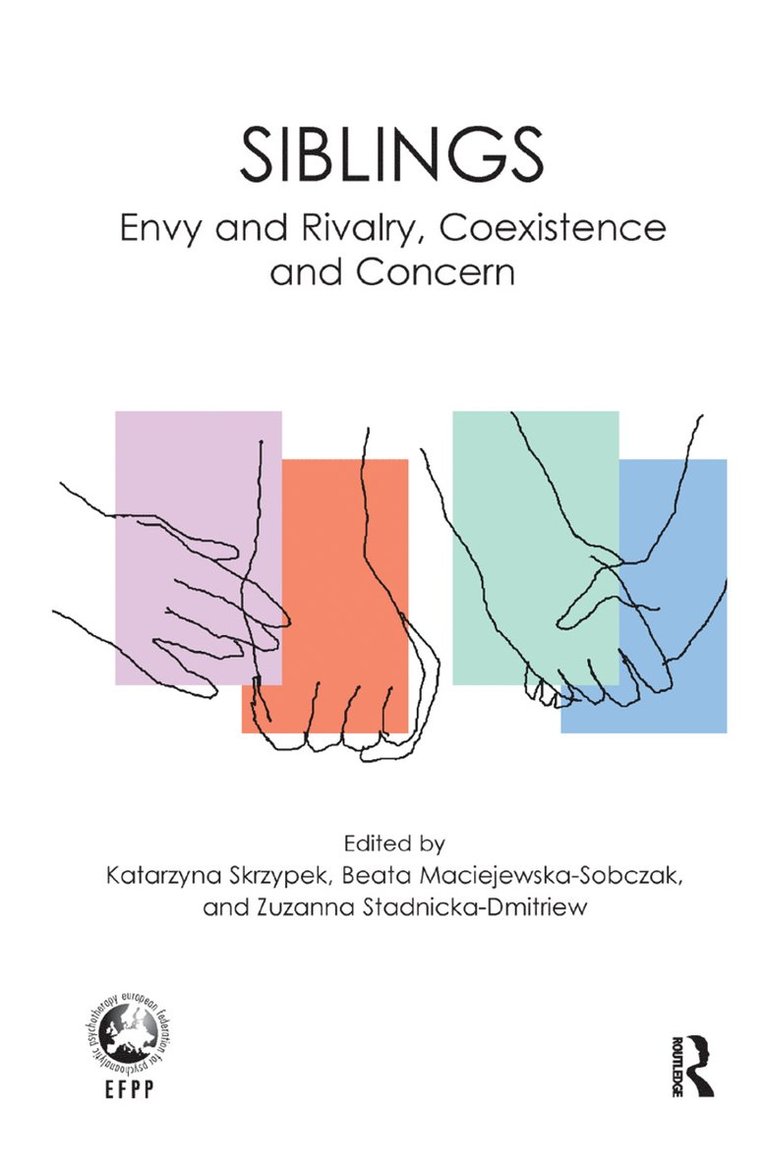 Beata Maciejewska, Katarzyna Skrzypek, Zuzanna Stadnicka-Dmitriew - Siblings, Inbunden