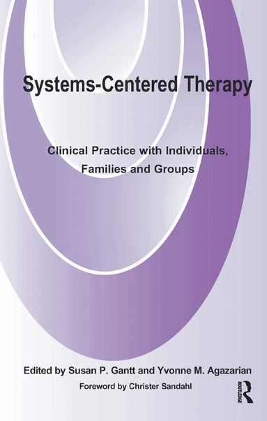 Yvonne M. Agazarian - Systems-Centered Therapy, Inbunden