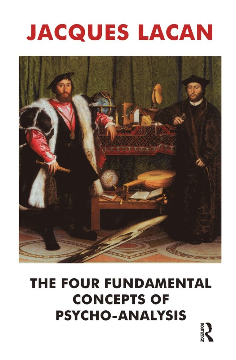 Jacques Lacan, Jacques Alain Miller - Four Fundamental Concepts of Psycho-Analysis, Inbunden