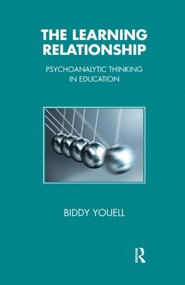 Biddy Youell - Learning Relationship, Inbunden