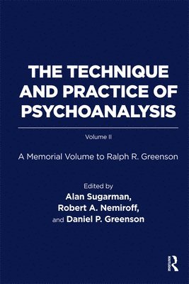 bokomslag The Technique and Practice of Psychoanalysis