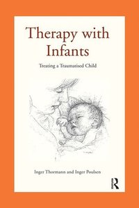 bokomslag Therapy with Infants