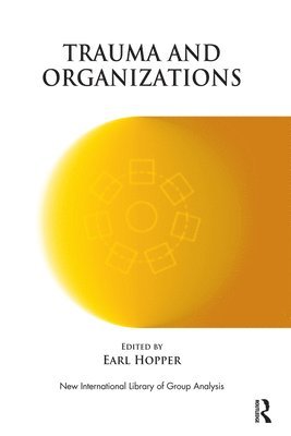 Trauma and Organizations 1