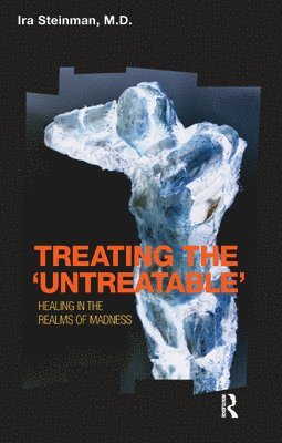 Treating the 'Untreatable' 1