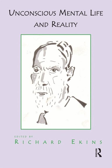 Richard Ekins, Richard Ekins - Unconscious Mental Life and Reality, Inbunden