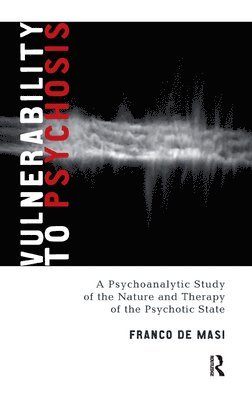 Vulnerability to Psychosis 1