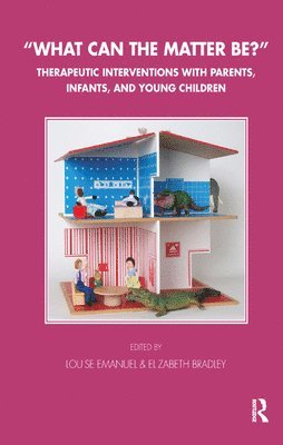 Elizabeth Bradley, Louise Emanuel - What Can the Matter Be?, Inbunden