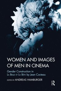 bokomslag Women and Images of Men in Cinema