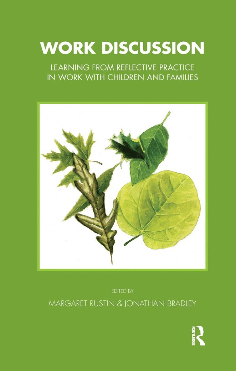 Jonathan Bradley, Margeret Rustin - Work Discussion, Inbunden