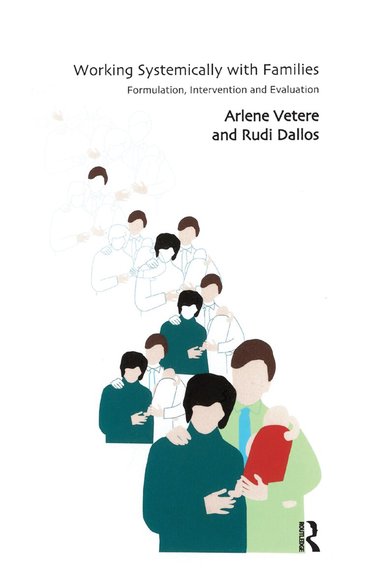 Rudi Dallos, Arlene Vetere - Working Systemically with Families, Inbunden