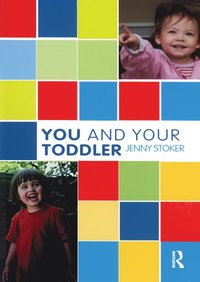 bokomslag You and Your Toddler