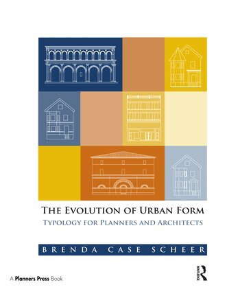 Brenda Case Scheer - Evolution of Urban Form, Häftad
