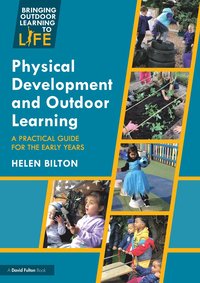 bokomslag Physical Development and Outdoor Learning