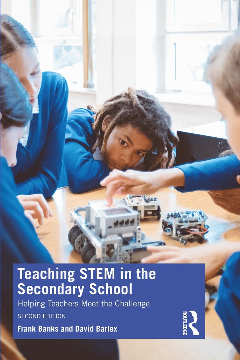 Frank Banks, David Barlex, UK) Barlex, David (Nuffield Design & Technology - Teaching STEM in the Secondary School, Häftad