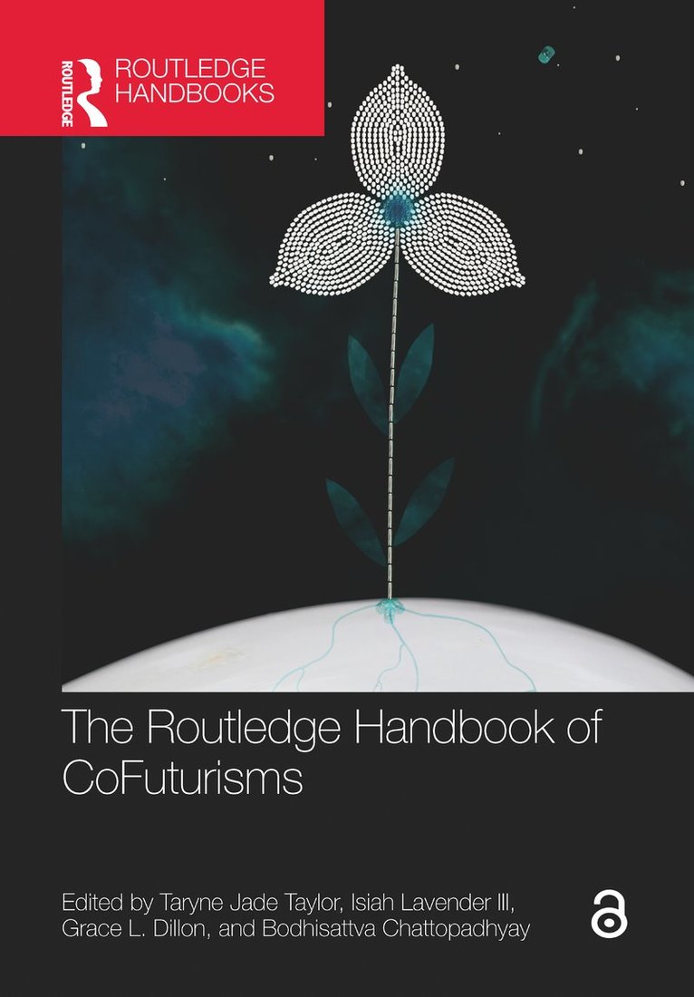 The Routledge Handbook of CoFuturisms 1