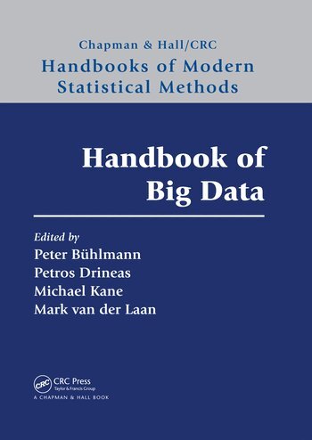 Peter Bühlmann, Petros Drineas, Michael Kane, Mark van der Laan - Handbook of Big Data, Häftad