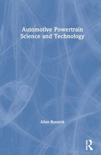 bokomslag Automotive Powertrain Science and Technology