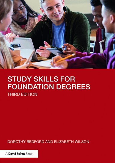 Dorothy Bedford, Elizabeth Wilson - Study Skills for Foundation Degrees, Häftad