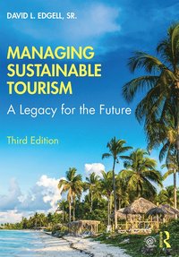 bokomslag Managing Sustainable Tourism