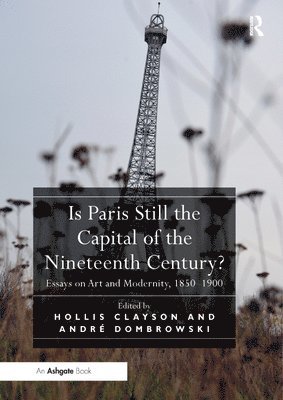 Is Paris Still the Capital of the Nineteenth Century? 1
