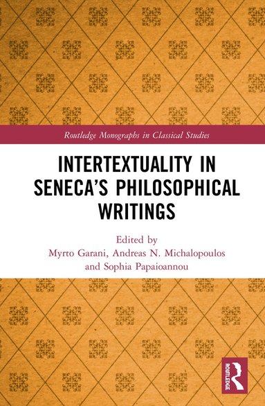 bokomslag Intertextuality in Seneca's Philosophical Writings