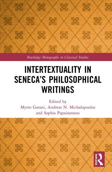 bokomslag Intertextuality in Senecas Philosophical Writings