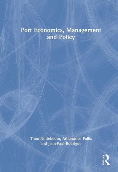 bokomslag Port Economics, Management and Policy