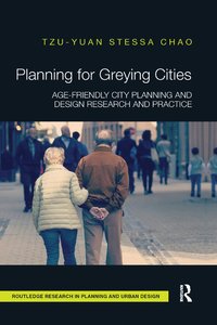 bokomslag Planning for Greying Cities