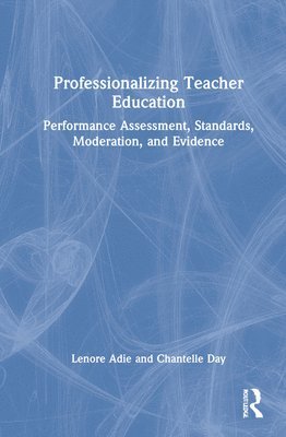 bokomslag Professionalizing Teacher Education
