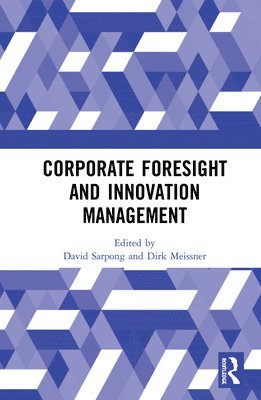 bokomslag Corporate Foresight and Innovation Management