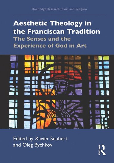 bokomslag Aesthetic Theology in the Franciscan Tradition