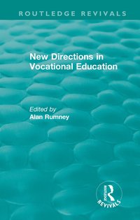 bokomslag New Directions in Vocational Education