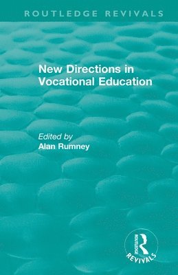 New Directions in Vocational Education 1