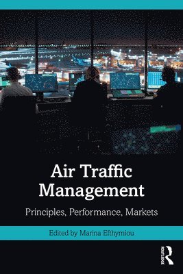 Marina Efthymiou, Ireland) Efthymiou, Marina (Dublin City University - Air Traffic Management, Häftad