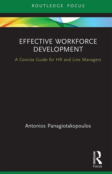 Antonios Panagiotakopoulos - Effective Workforce Development, Inbunden