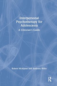 bokomslag Interpersonal Psychotherapy for Adolescents