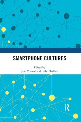Smartphone Cultures 1