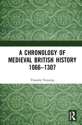 A Chronology of Medieval British History 1