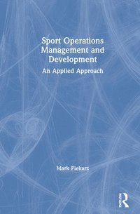 bokomslag Sport Operations Management and Development