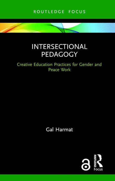 Gal Harmat - Intersectional Pedagogy, Inbunden