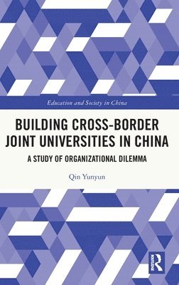 Building Cross-border Joint Universities in China 1