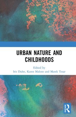 Urban Nature and Childhoods 1
