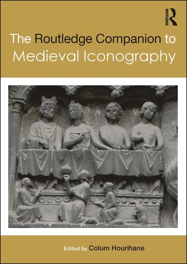 Colum Hourihane - Routledge Companion to Medieval Iconography, Häftad