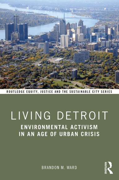 Brandon M. Ward - Living Detroit, Häftad