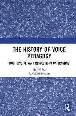 History of Voice Pedagogy